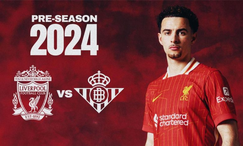 ليفربول يتغلب على ريال بيتس في أولى ودياته - يلا شوت - Yalla Shoot اهم مباريات اليوم بث مباشر كورة لايف ليفربول يتغلب على ريال بيتس في أولى ودياته