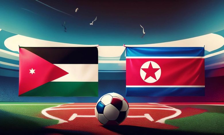 تشكيلة منتخبي الأردن وكوريا الشمالية في ودية اليوم - يلا شوت - Yalla Shoot اهم مباريات اليوم بث مباشر كورة لايف تشكيلة منتخبي الأردن وكوريا الشمالية في ودية اليوم